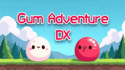 Gum Adventures DX
